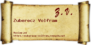 Zuberecz Volfram névjegykártya